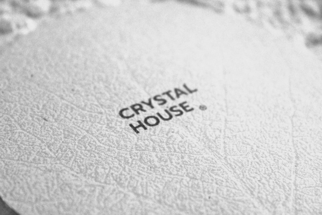 CRYSTAL HOUSE